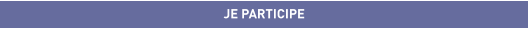 JE PARTICIPE