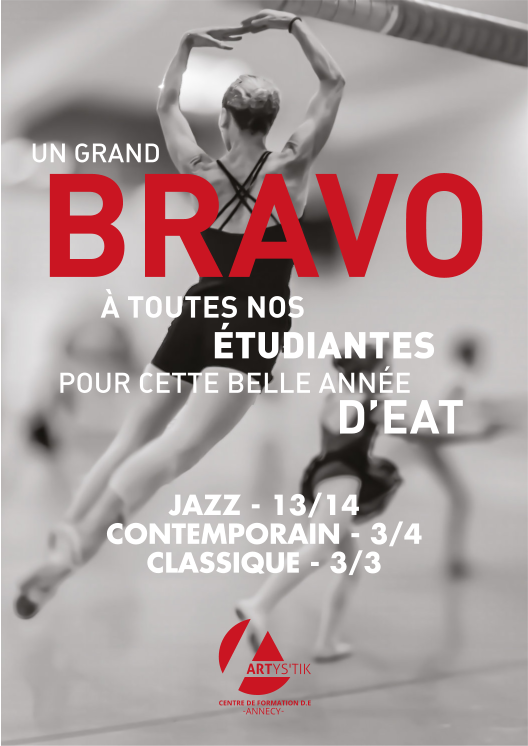 CENTRE DE FORMATION D.E ANNECY- - UN GRANDBRAVO À TOUTES NOS ÉTUDIANTES POUR CETTE BELLE ANNÉE D’EAT JAZZ - 13/14 CONTEMPORAIN - 3/4 CLASSIQUE - 3/3