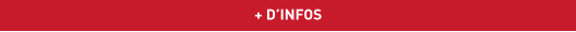+ D’INFOS
